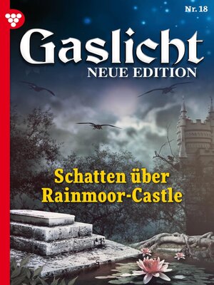 cover image of Schatten über Rainmoor-Castle